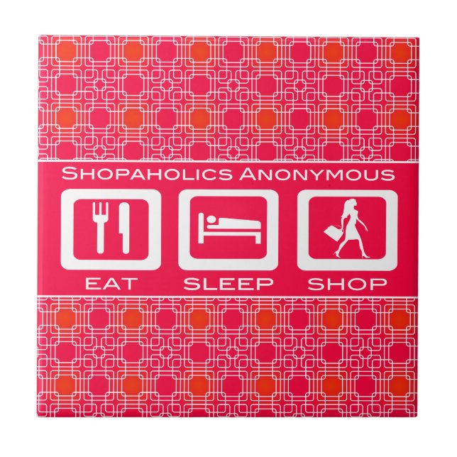 Azulejo De Cerámica Premio Pink Funny Shopaholic Eat Sleep Shop (Frente)