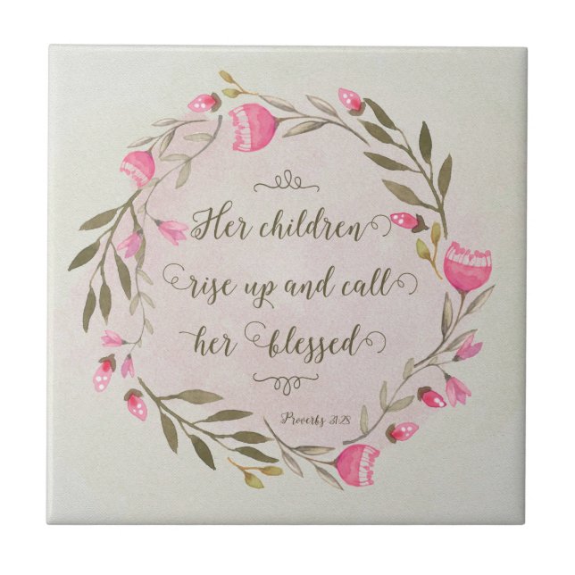 Azulejo De Cerámica Sus hijos se levantan y la bendicen (Frente)