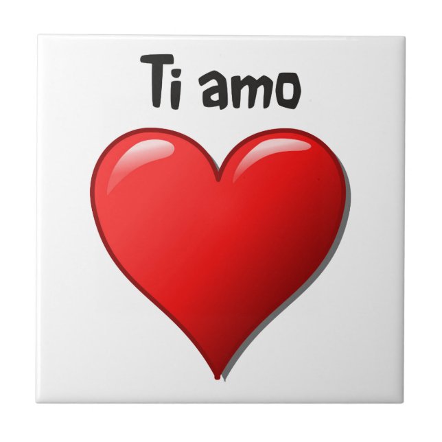 Azulejo De Cerámica Ti amo - Te amo en italiano (Frente)