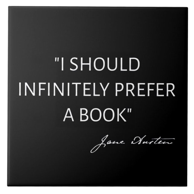 Azulejo Debería Preferir Infinitamente Un Libro - Jane Aus (Frente)