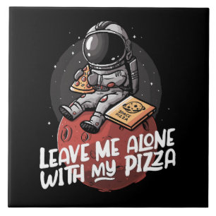 Azulejo Déjame Solo Con Mi Pizza
