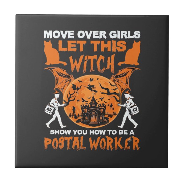 Azulejo Dejen Paso Chicas Dejen que la Bruja Trabajadora P (Frente)
