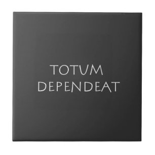 Azulejo Dependeat totum