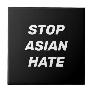 Azulejo Detener el odio asiático, signo blanco negro