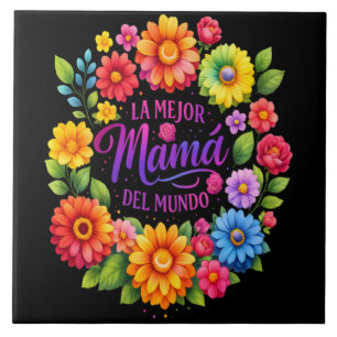 Azulejo Día de las Madres La Mejor Mama Del Mundo