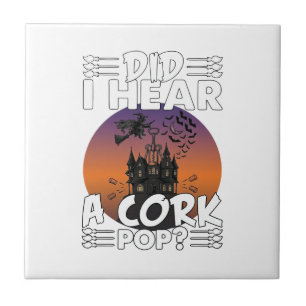 Azulejo Did Hear Cork Pop Halloween Haunted Casa de los ho
