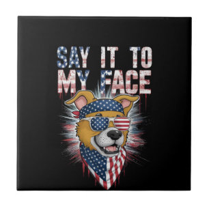 Azulejo Dilo A Mi Cara, Perro De Mamá Gracioso