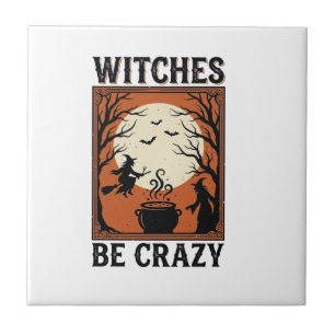 Azulejo Diseño de camiseta vintage de Halloween Witches Be
