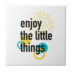 Azulejo Diseño divertido y moderno de Enjoy the Lıttle Thi