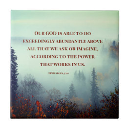 Azulejo Efesios 3:20 Nuestro DIOS es capaz... Bosque de ot
