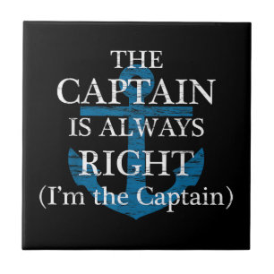 Azulejo El capitán siempre tiene razón y yo soy el capitán