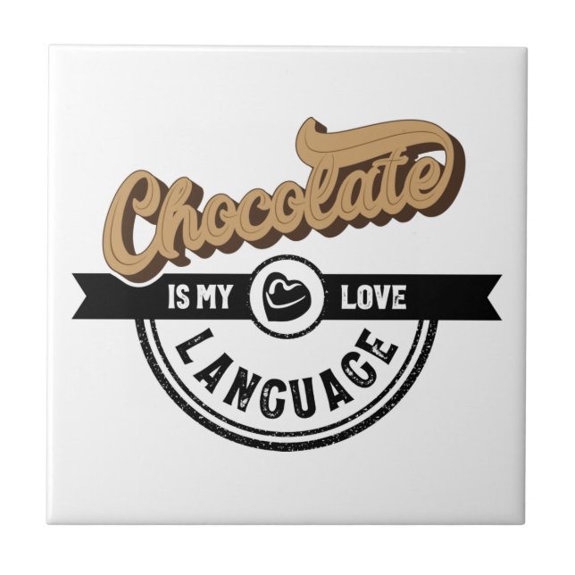 Azulejo El chocolate es mi lengua de amor (Frente)