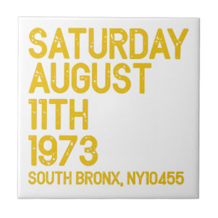 Azulejo El Hip Hop nace sábado, 11 de agosto de 1973, 50 a
