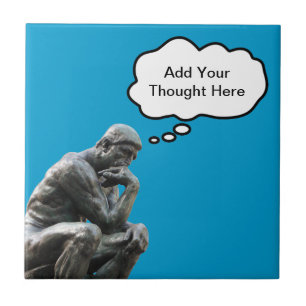 Azulejo El Pensador de Rodin - Agrega tu pensamiento perso