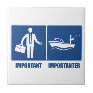 Azulejo El trabajo es importante, la pesca es más importan