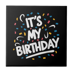 Azulejo Es mi cumpleaños para los niños Chicas niños hombr