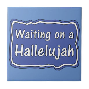 Azulejo Esperando a un Halleluya