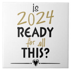 Azulejo ¿Está 2024 listo para todo esto?