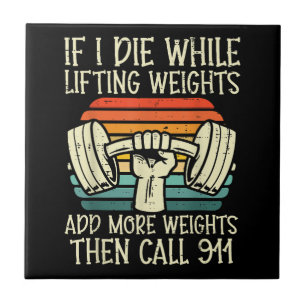 Azulejo Gimnasio Si Muero Levantando Pesa Graciosa Fitness