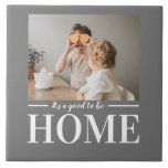 Azulejo Gris fotográfico moderno Es bueno ser regalo de ci<br><div class="desc">Gris fotográfico moderno Es bueno ser regalo de citas de casa</div>