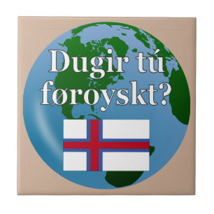 Azulejo ¿Hablas feroés? en feroés. Bandera y globo