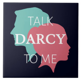 Azulejo Hable Darcy Conmigo IV