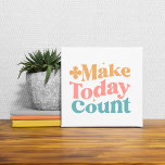 Azulejo Hacer que el recuento de hoy sea Inspirador<br><div class="desc">El azulejo cerámico "Make Today Count Inspirador Quote" es un regalo hermoso y significativo que está destinado a animar e inspirar a cualquiera que lo reciba. Como parte de una colección de objetos de decoración motivadora, este keepsake sirve como un recordatorio constante para aprovechar el día y aprovechar al máximo...</div>