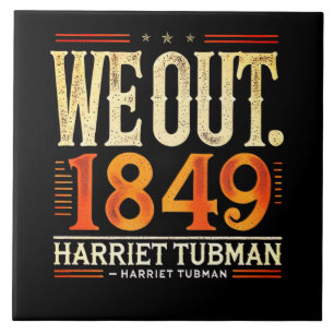 Azulejo Harriet Tubman sacamos la historia norteamericana 