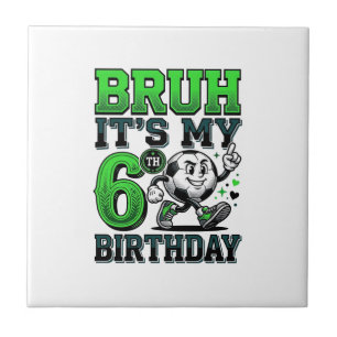 Azulejo Hermano Es Mi 6º Cumpleaños Niño de Fútbol