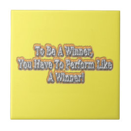 Azulejo ¡Hermoso Diseño De La Cita "Ser Ganador"! T-S