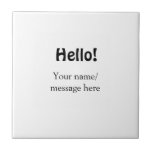 Azulejo Hola agregar mensaje de nombre simple mínimo tem d<br><div class="desc">Diseño</div>