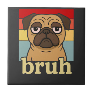 Azulejo Humor Amante de Perros Pug Divertido Perrito
