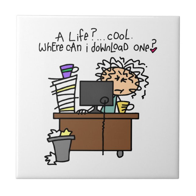 Azulejo Humor de la vida de la transferencia directa (Frente)