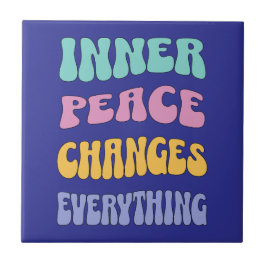 Azulejo Inner Peace Changes Everything
