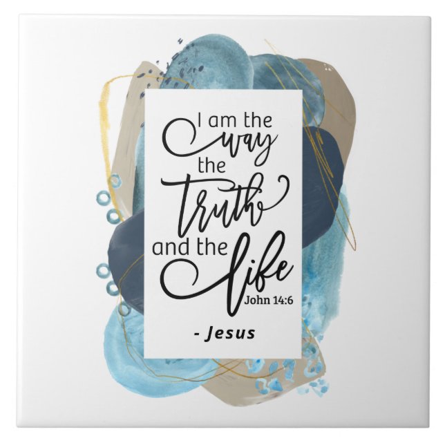 Azulejo Juan 14:6 Soy la verdadera vida biblia cristiana (Frente)