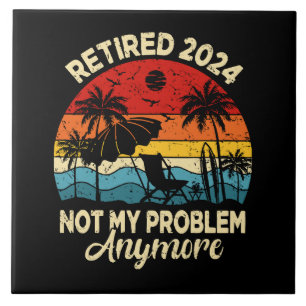 Azulejo Jubilado 2024 No Es Mi Problema Divertido
