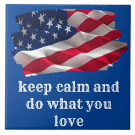 Azulejo keep calm quote and vibrant american flag