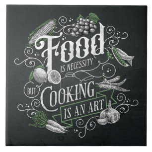 Azulejo La comida es necesidad, cocinar es arte, cocina vi