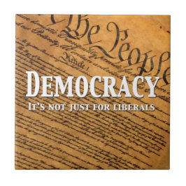 Azulejo La democracia no es sólo para los liberales
