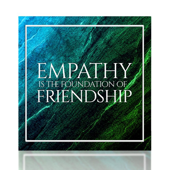 Azulejo La empatía es la base de la amistad (Empathy is the Foundation of Friendship Ceramic Tile Cover Photo)