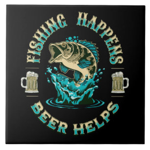 Azulejo La pesca sucede. ¡La cerveza ayuda!