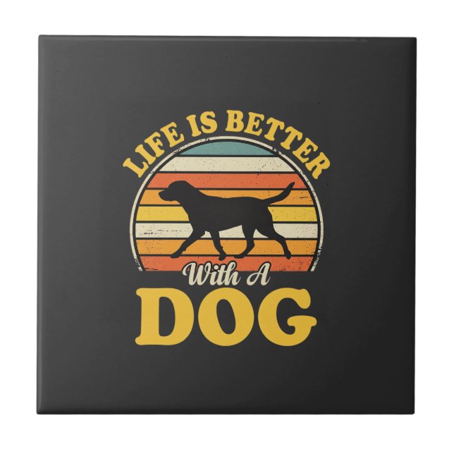 Azulejo La Vida Es Mejor Con Un Perro Retro (Frente)