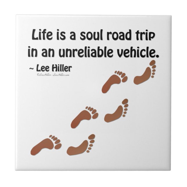 Azulejo La vida es un viaje por carretera en un vehículo p (Frente)