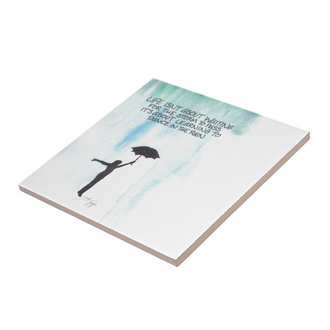 Azulejo La vida no está sobre esperar la tormenta para (Lado)