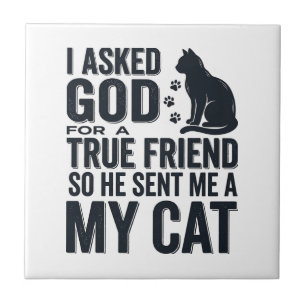 Azulejo Le pedí a Dios un amigo verdadero Mi gato diseño v