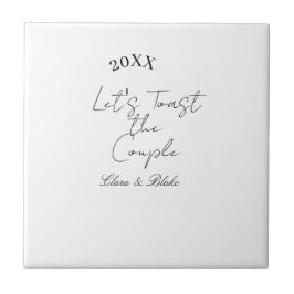 Azulejo Let's toast the couple engagement wedding party ye