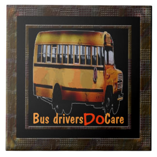 Azulejo Los conductores del autobús cuidan