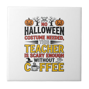 Azulejo Maestro de Halloween Sin Disfraz Necesario Diverti