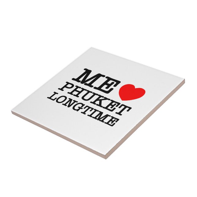 AZULEJO ME ENCANTA PHUKET POR MUCHO TIEMPO (Lado)