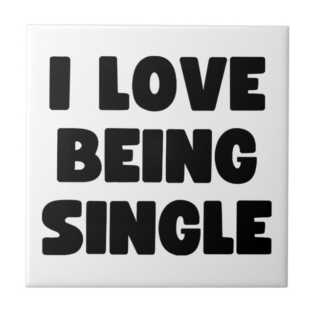 Azulejo Me encanta ser soltero (Frente)